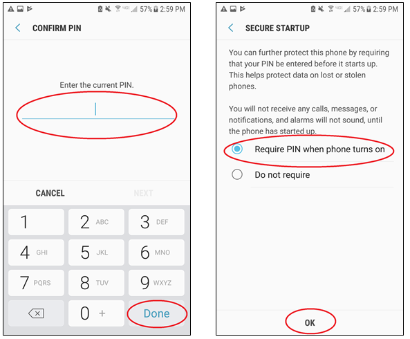 Confirm PIN screen, Enter the current PIN field and Done button circled. Secure startup screen, Require PIN when phone turn option selected, OK circled
