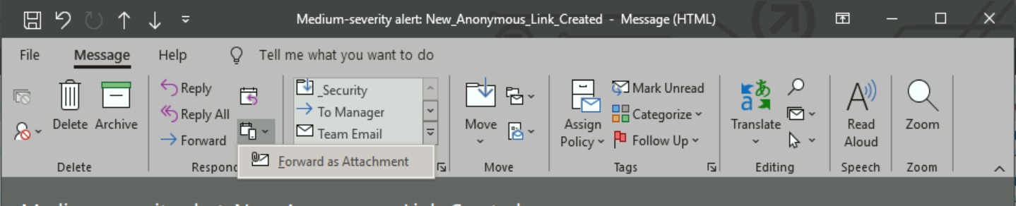 Outlook message menu with Forward as Attachment option selected