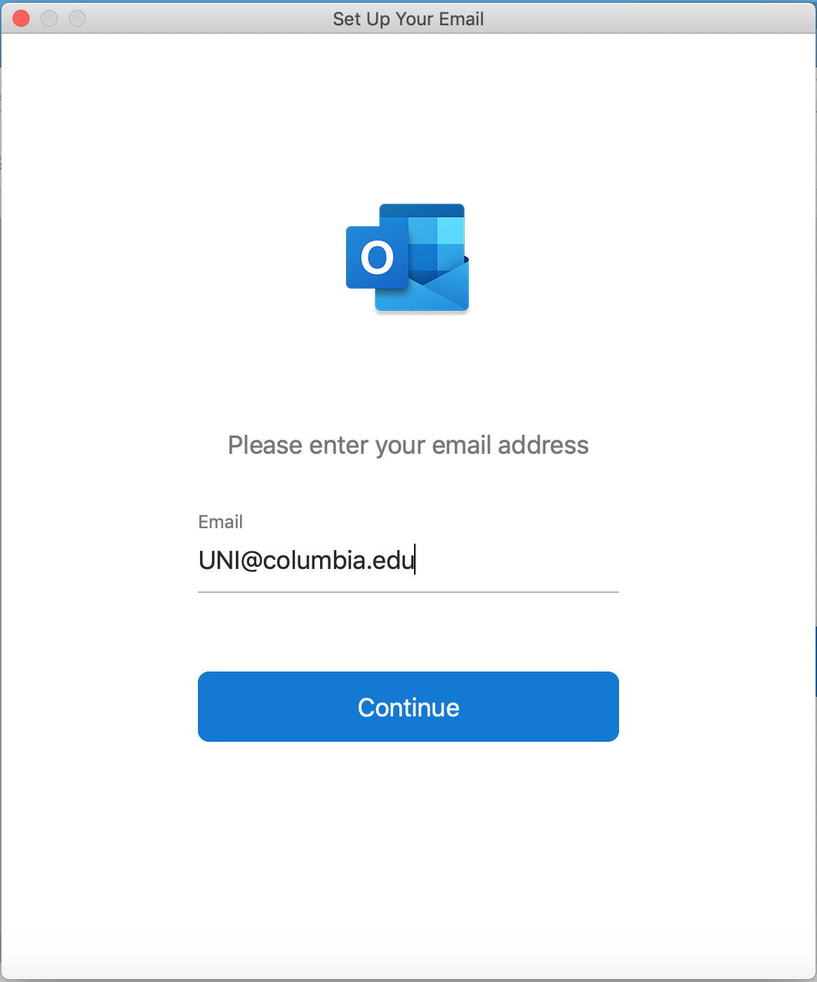 Enter your Columbia UNI@columbia.edu email address in the Set Up Your Email window