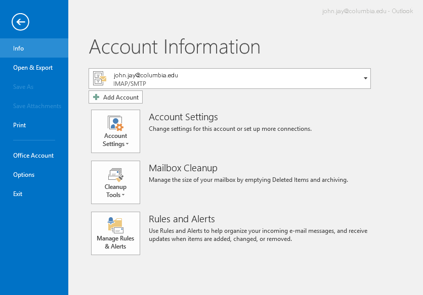 Click on Account Settings in Outlook 2016 Click on Account Settings in Outlook 2016